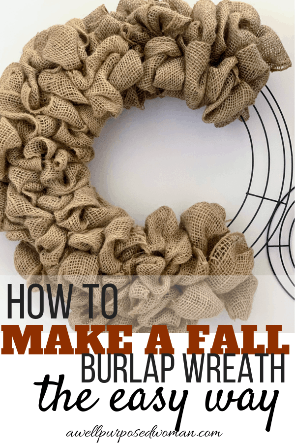 How to Make a Burlap Wreath the Easy Way