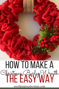 How to Make a DIY Red Burlap Christmas Wreath - A Well Purposed Woman