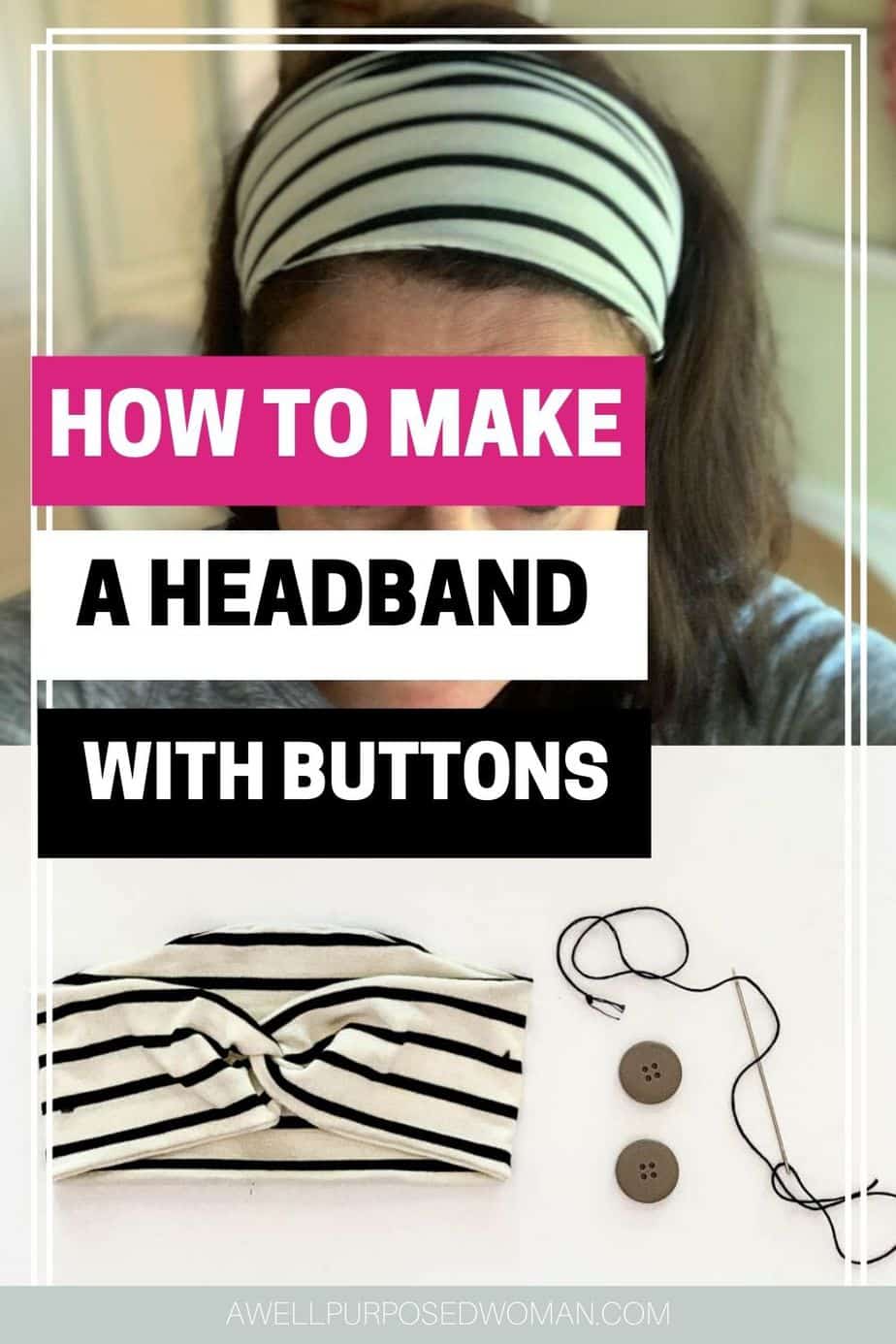 DIY Headband With Buttons For Face Masks Free Pattern A Well