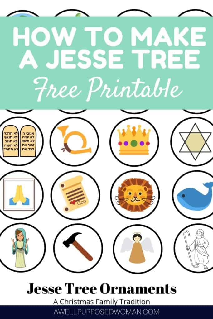 How To Make A Diy Jesse Tree Ornaments Free Printable A Well Purposed Woman