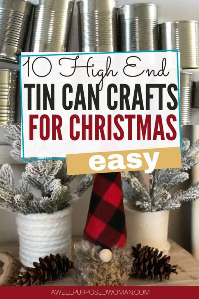 How to Recycle Tin Cans into High End Christmas Decor | 10 ...