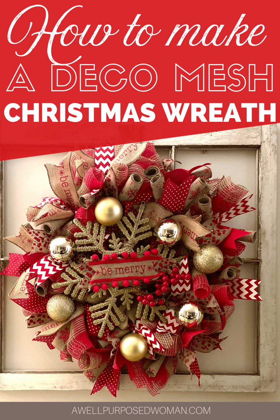 How To Make A Deco Mesh Wreath The Easy Way - A Well Purposed Woman