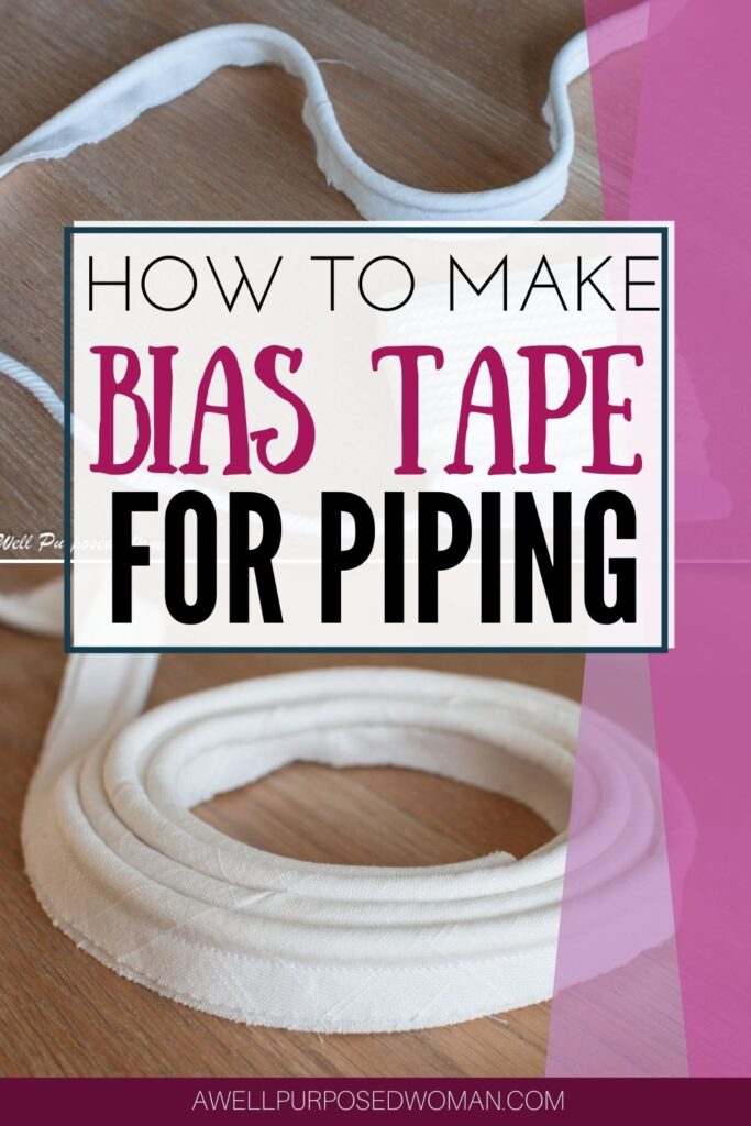 How to Make Bias Tape for Piping - A Well Purposed Woman