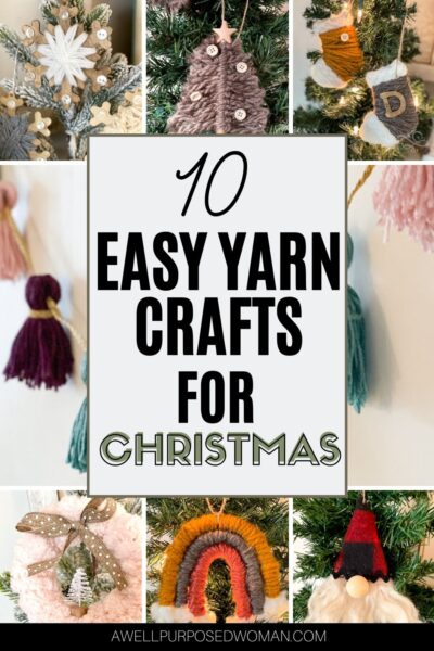 10 Easy Yarn Crafts for Adults and Kids for Christmas - A Well Purposed ...