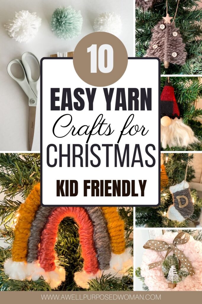 10 Easy Yarn Crafts for Adults and Kids for Christmas - A Well