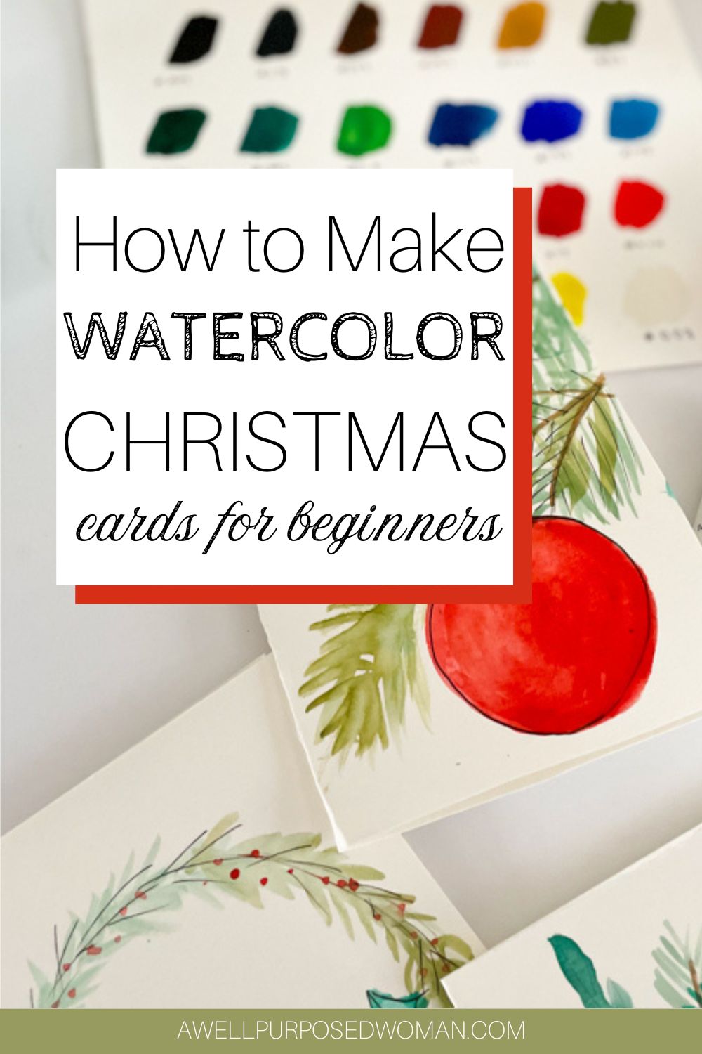 How to Make Watercolor Christmas Cards Easily - A Well Purposed Woman