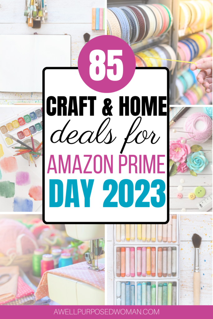 85 of the Best  Prime Deals for Crafters in 2023 - A Well